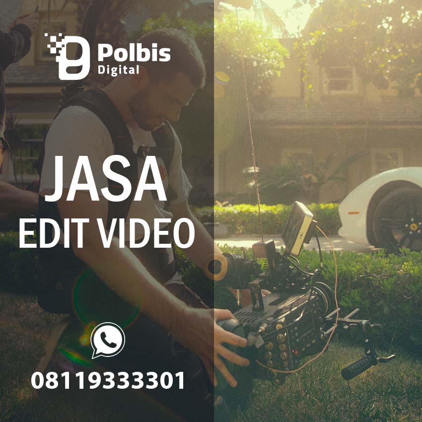 JASA EDIT VIDEO MURAH DAN BERKUALITAS DI PROVINSI KALIMANTAN SELATAN