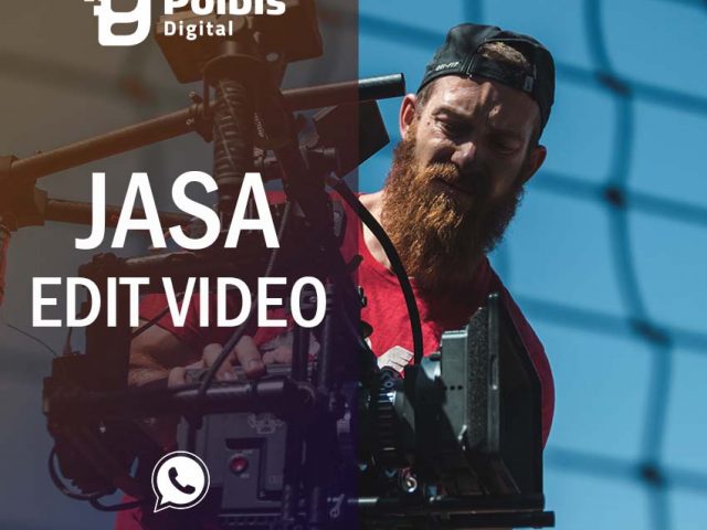 JASA EDIT VIDEO MURAH DAN BERKUALITAS DI SURABAYA