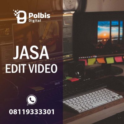 JASA EDIT VIDEO MURAH DAN BERKUALITAS DI MANOKWARI