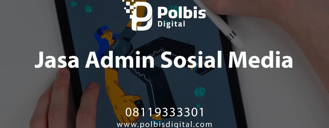 JASA ADMIN SOSIAL MEDIA KOTA SIBOLGA