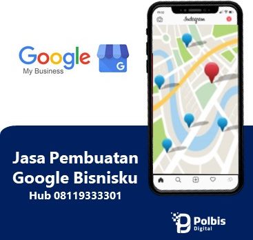 JASA PEMBUATAN GOOGLE BISNISKU SUMATERA BARAT