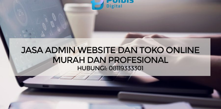 JASA ADMIN WEBSITE DAN TOKO ONLINE