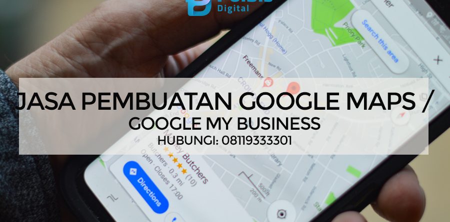 JASA PEMBUATAN GOOGLE MAPS / GOOGLE MY BUSINESS