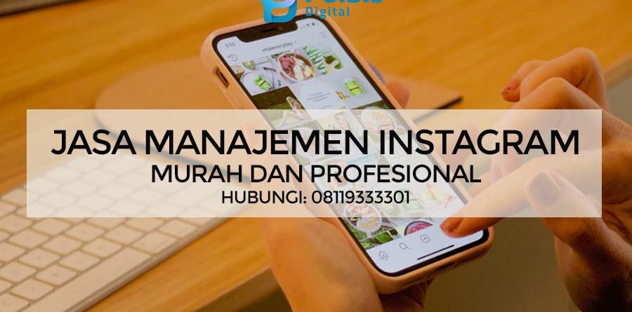 JASA MANAJEMEN INSTAGRAM