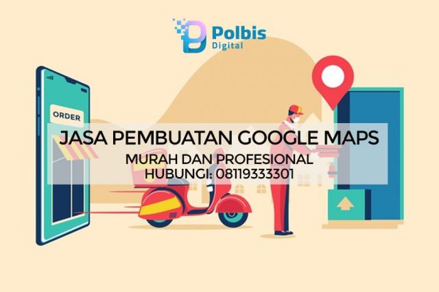 JASA PEMBUATAN GOOGLE MAPS