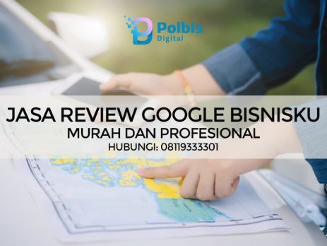 JASA REVIEW GOOGLE BISNISKU MURAH DAN TERPERCAYA