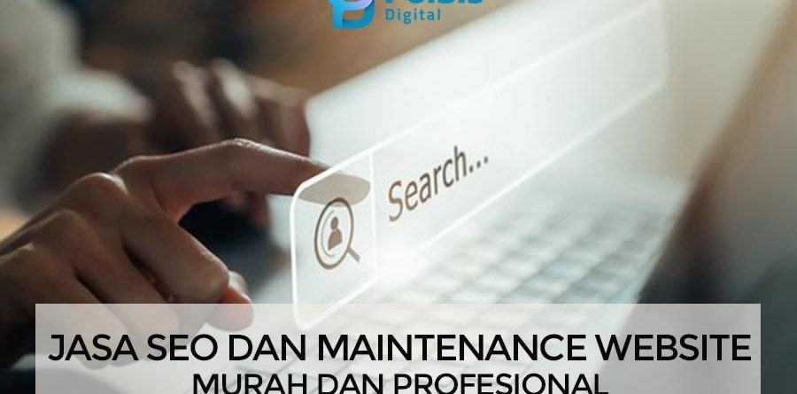 JASA SEO DAN MAINTENANCE WEBSITE