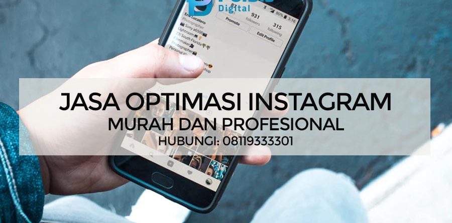 JASA OPTIMASI INSTAGRAM