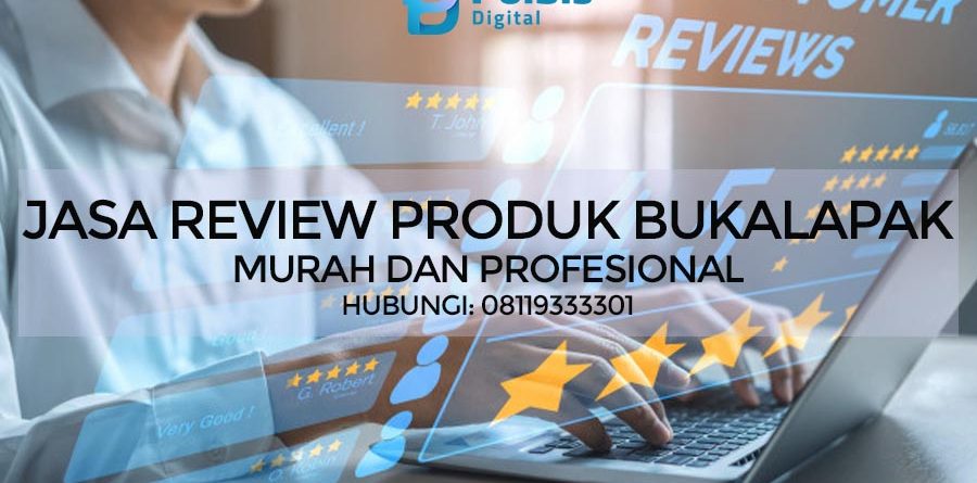 JASA REVIEW PRODUK BUKALAPAK