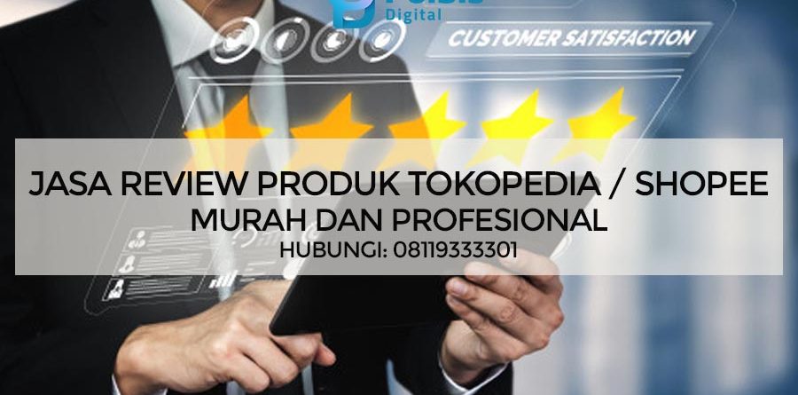 JASA REVIEW PRODUK TOKOPEDIA / SHOPEE