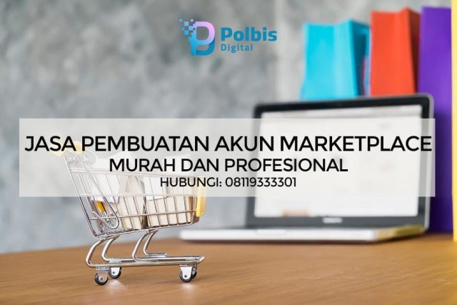 JASA PEMBUATAN AKUN MARKETPLACE